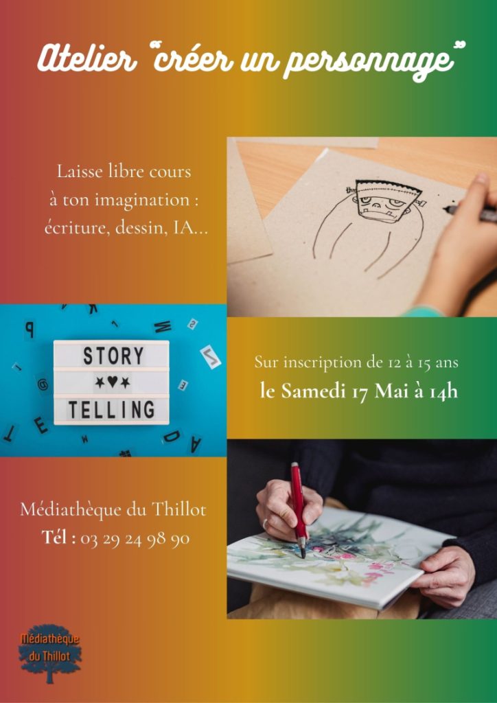 Atelier : crée ton personnage LE THILLOT