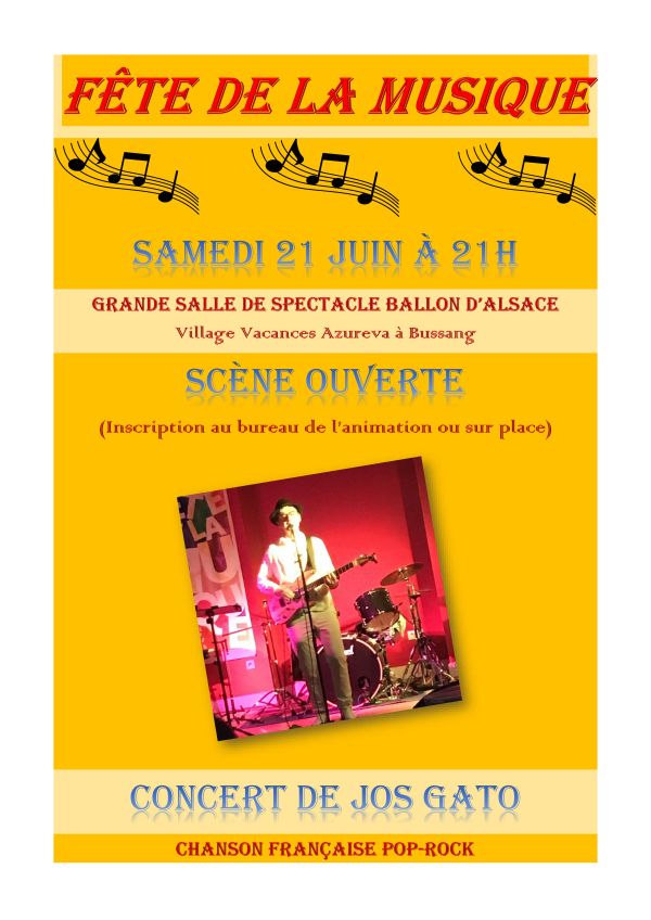 Fête de la musique - Scène ouverte & Concert de JOS GATO BUSSANG